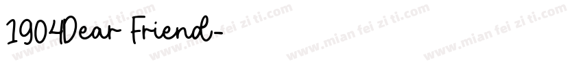 1904Dear Friend字体转换